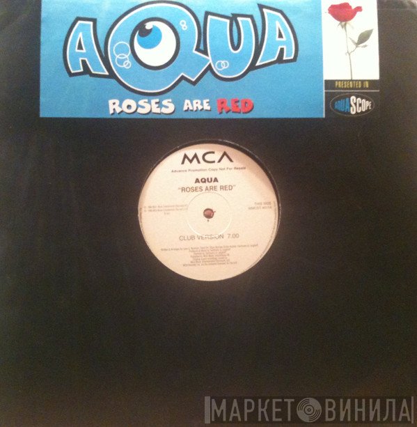 Aqua  - Roses Are Red
