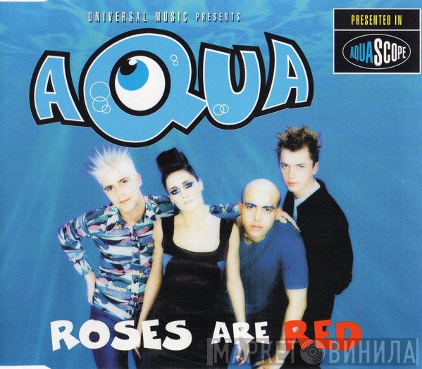 Aqua  - Roses Are Red