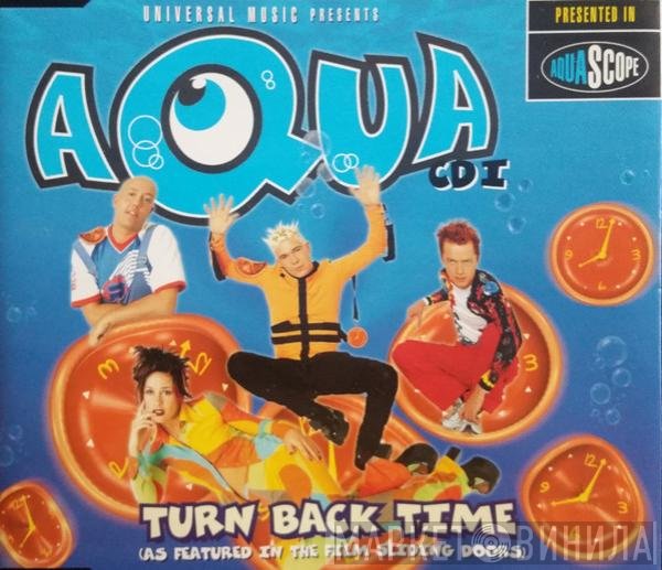 Aqua  - Turn Back Time
