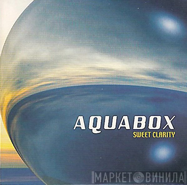 Aquabox - Sweet Clarity