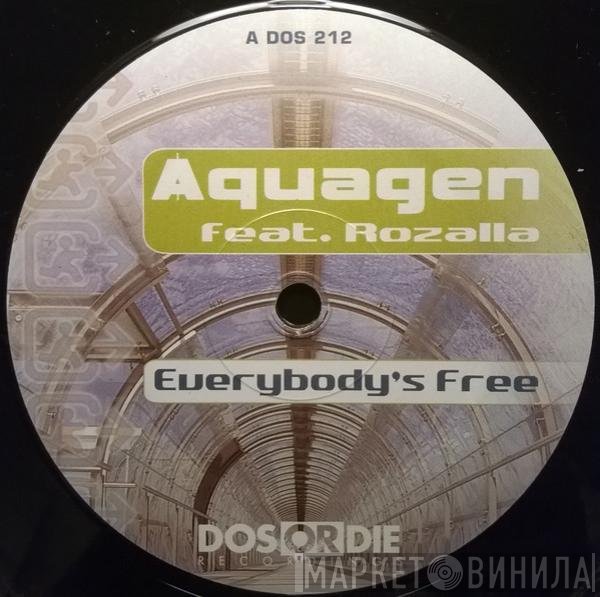 Aquagen Feat. Rozalla  - Everybody's Free