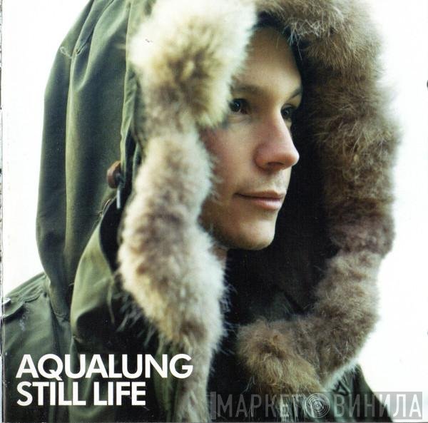 Aqualung - Still Life