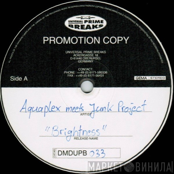 Aquaplex Meets Junk Project  - Brightness