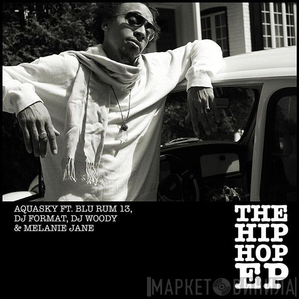 Aquasky, Blu Rum 13 - The Hip Hop EP