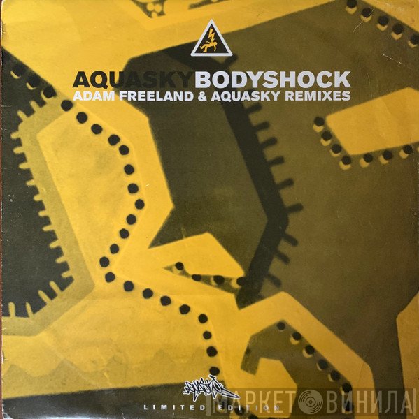 Aquasky - Bodyshock (Adam Freeland & Aquasky Remixes)
