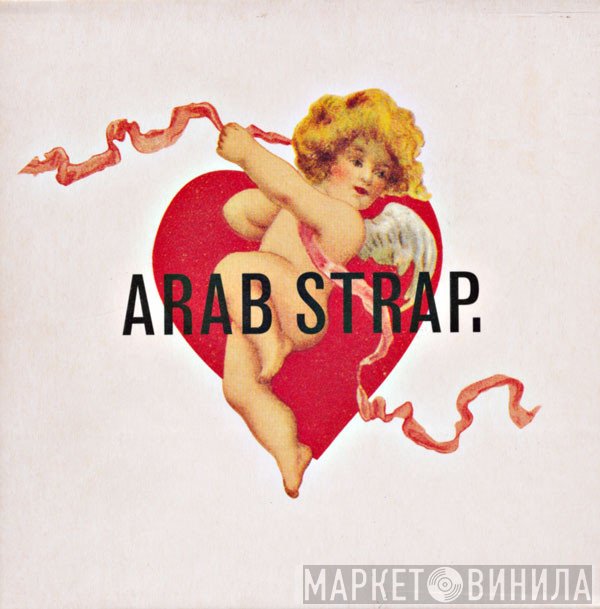 Arab Strap - Cherubs E.P.