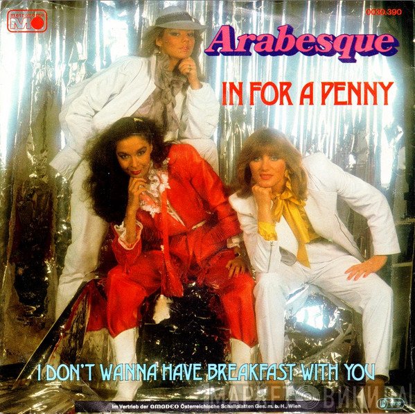 Arabesque  - In For A Penny