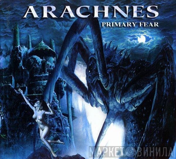 Arachnes - Primary Fear