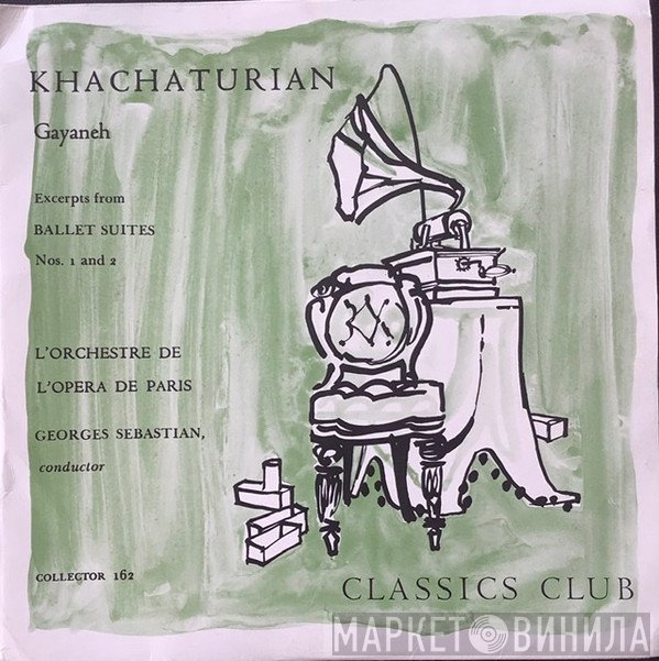 Aram Khatchaturian, Orchestre National De L'Opéra De Paris - Gayaneh, excerpts from ballet suites No.1 & 2
