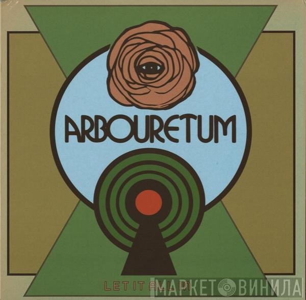 Arbouretum - Let It All In