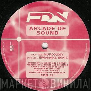 Arcade Of Sound - Musicology / Breakneck Beats
