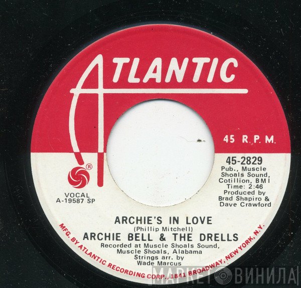 Archie Bell & The Drells  - Archie's In Love