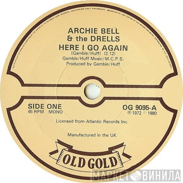 Archie Bell & The Drells - Here I Go Again / Tighten Up