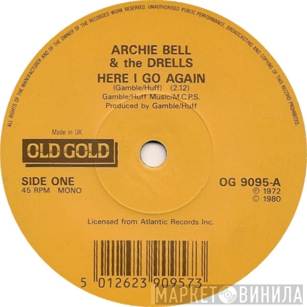 Archie Bell & The Drells - Here I Go Again / Tighten Up