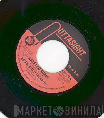 Archie Bell & The Drells - Here I Go Again / Tighten Up