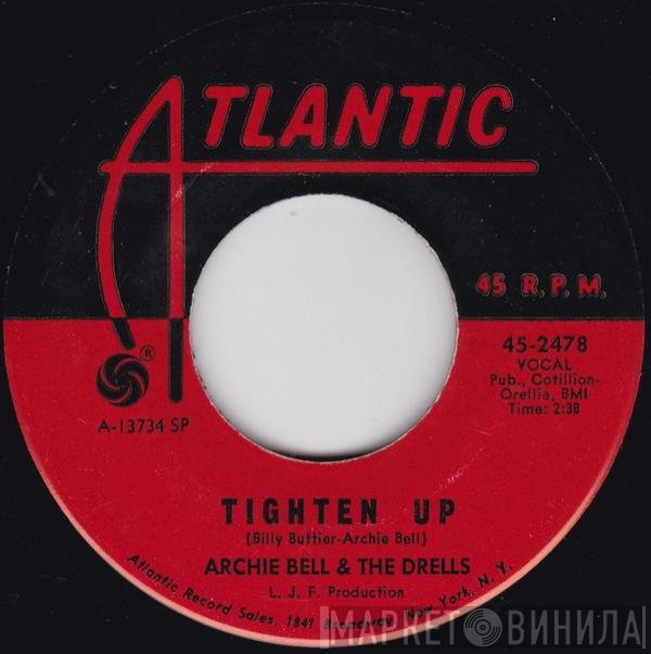 Archie Bell & The Drells  - Tighten Up