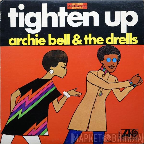 Archie Bell & The Drells  - Tighten Up