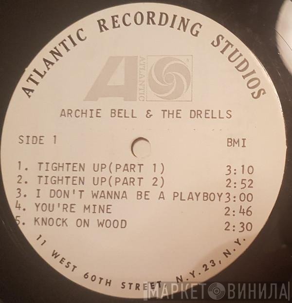 Archie Bell & The Drells  - Tighten Up