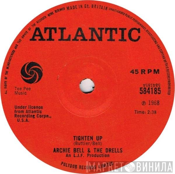 Archie Bell & The Drells  - Tighten Up