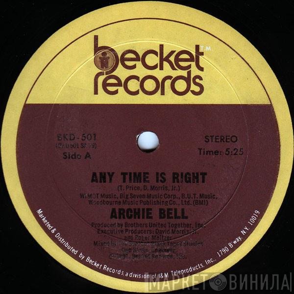 Archie Bell  - Any Time Is Right