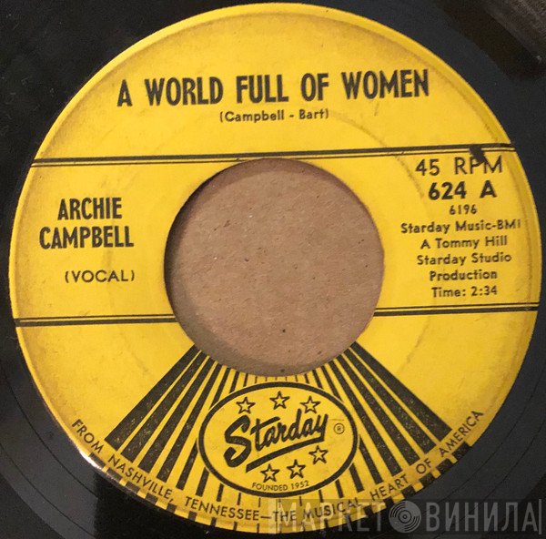 Archie Campbell - A World Full Of Women