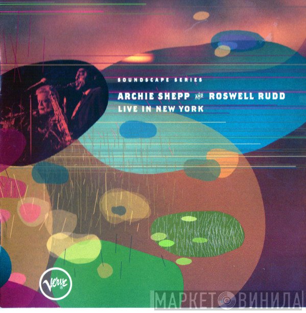 Archie Shepp And Roswell Rudd  - Live In New York