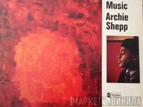 Archie Shepp  - Fire Music