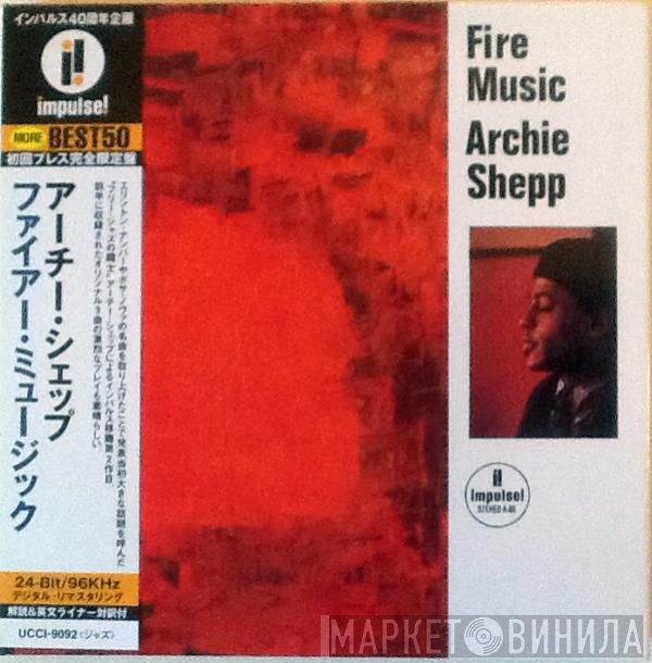 Archie Shepp  - Fire Music