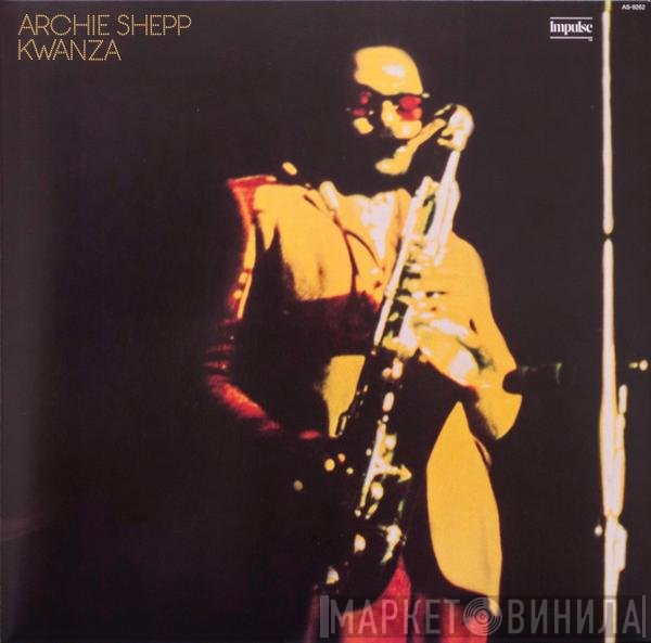 Archie Shepp - Kwanza