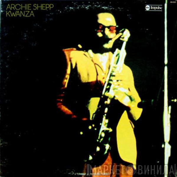 Archie Shepp  - Kwanza