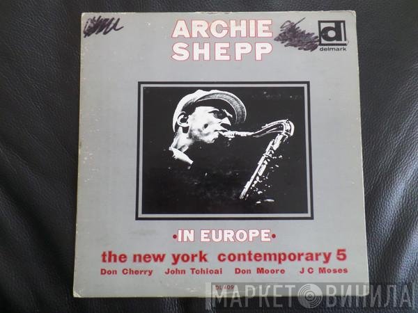 Archie Shepp With The New York Contemporary Five  - In Europe