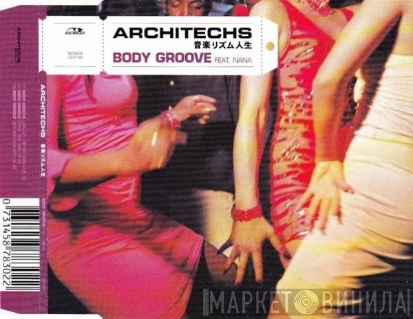 Architechs Feat. Nana  - Body Groove