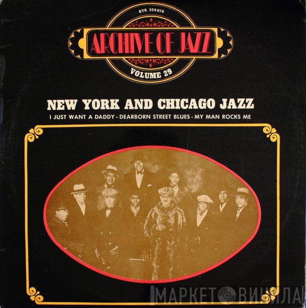  - Archive Of Jazz Volume 29 - New York And Chicago Jazz 1923-24