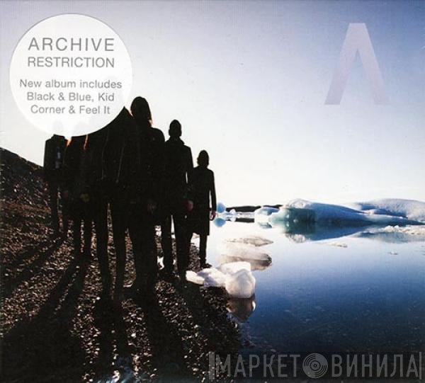 Archive  - Restriction