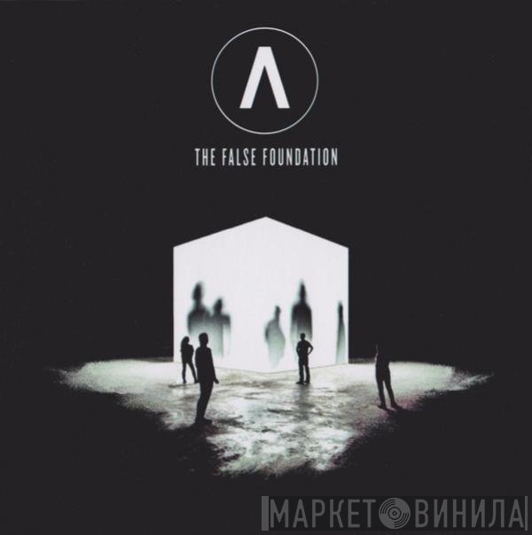 Archive - The False Foundation
