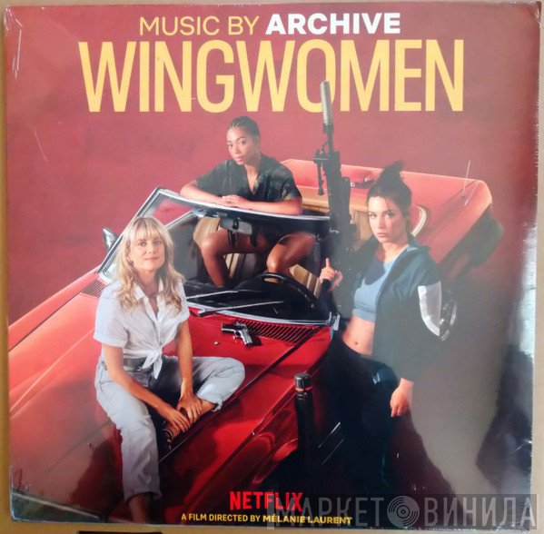 Archive - Wingwomen (Original Netflix Film Soundtrack)