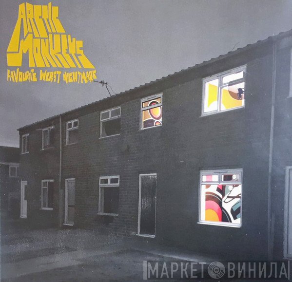 Arctic Monkeys - Favourite Worst Nightmare