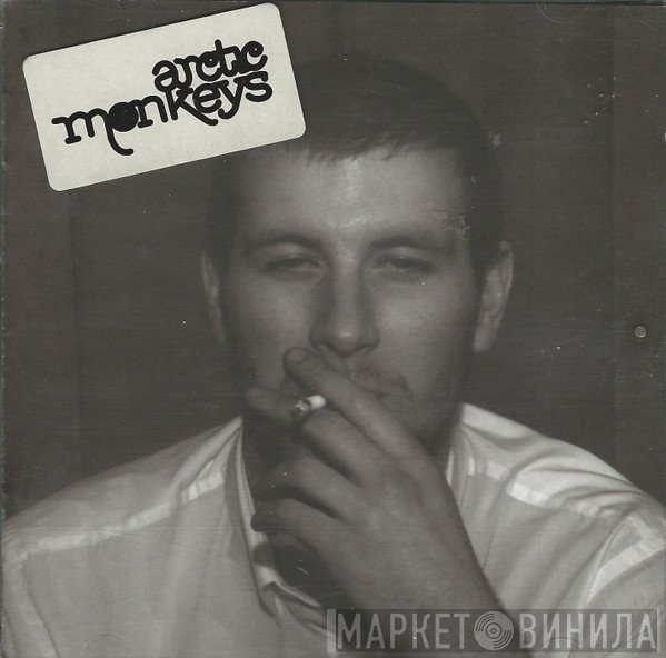Arctic Monkeys - Whatever People Say I Am, That's What I'm Not