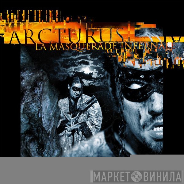 Arcturus  - La Masquerade Infernale