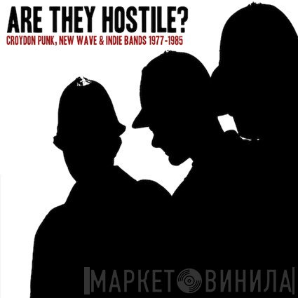  - Are They Hostile?