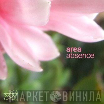 Area   - Absence