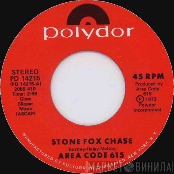 Area Code 615 - Stone Fox Chase