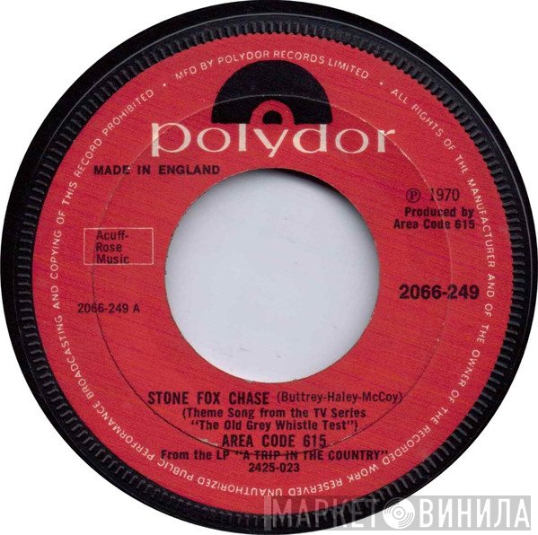 Area Code 615 - Stone Fox Chase