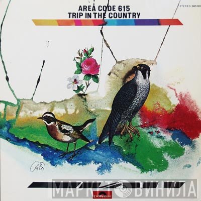 Area Code 615  - Trip In The Country