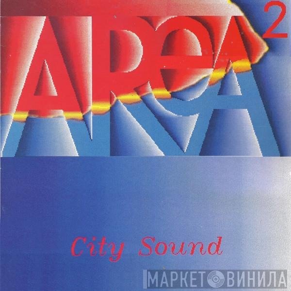 Area II - City Sound