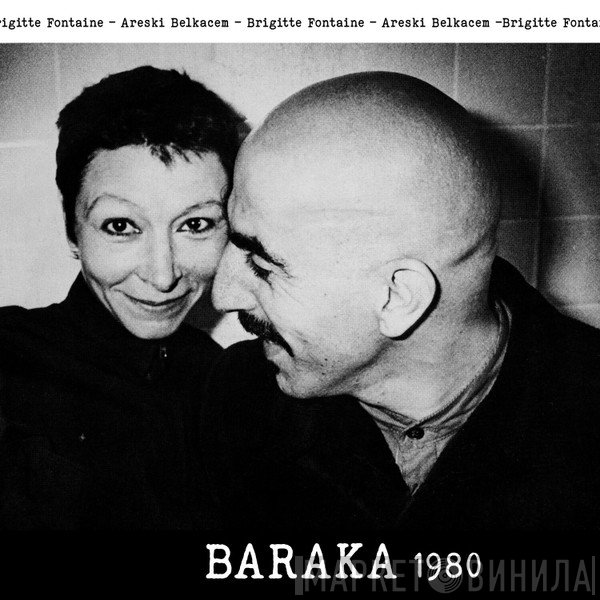 Areski - Brigitte Fontaine - Baraka 1980