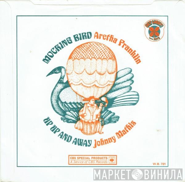 Aretha Franklin, Johnny Mathis - Mocking Bird / Up, Up &amp; Away