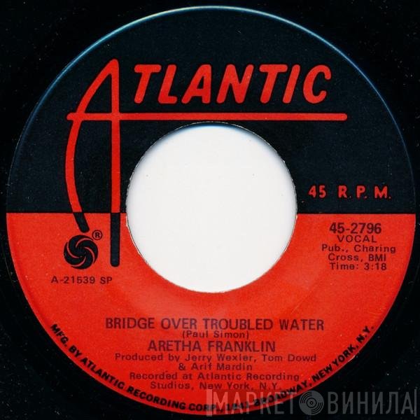 Aretha Franklin - Bridge Over Troubled Water