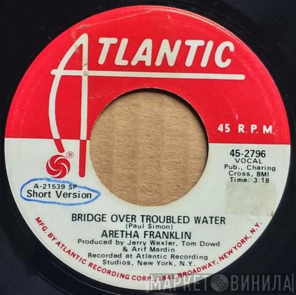 Aretha Franklin - Bridge Over Troubled Water