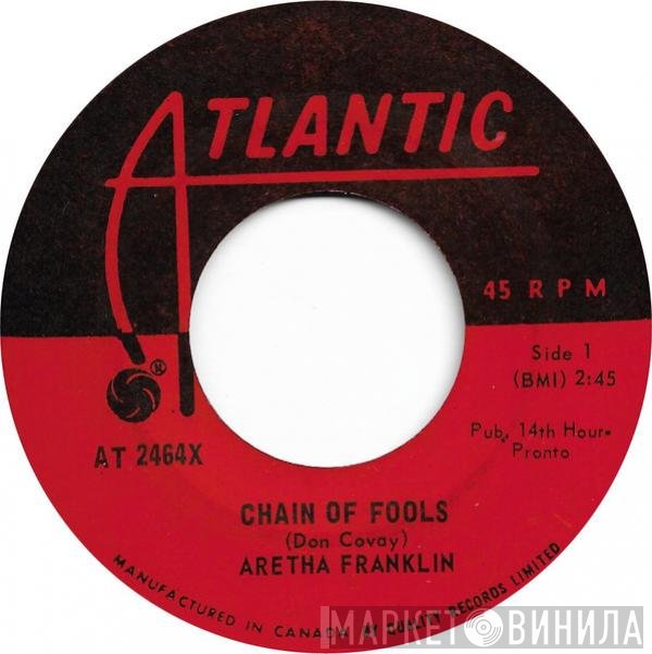 Aretha Franklin  - Chain Of Fools
